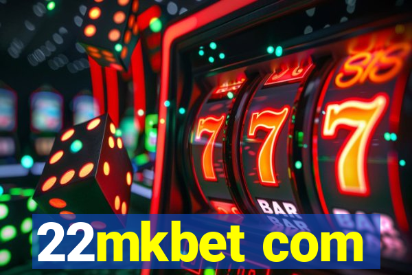 22mkbet com